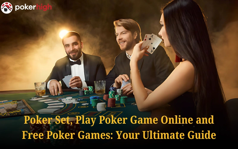 Play High-Stakes Poker Online at PokerHigh.online – Your Ultimate Poker Destination